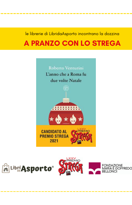 A pranzo con lo Strega - Roberto Venturini