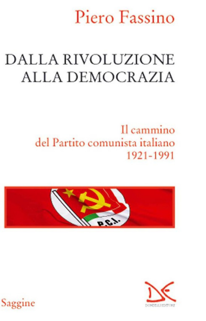 Piero Fassino presenta “Dalla rivoluzione alla democrazia”
