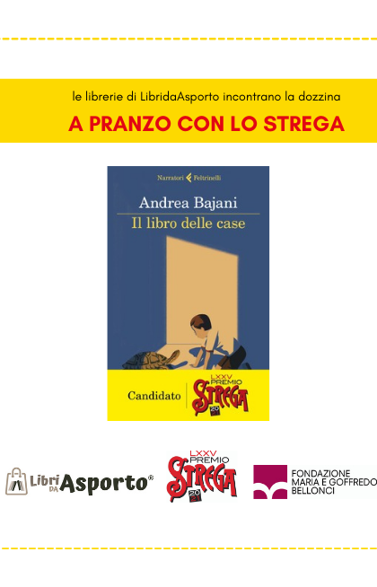 A pranzo con lo Strega - Andrea Bajani