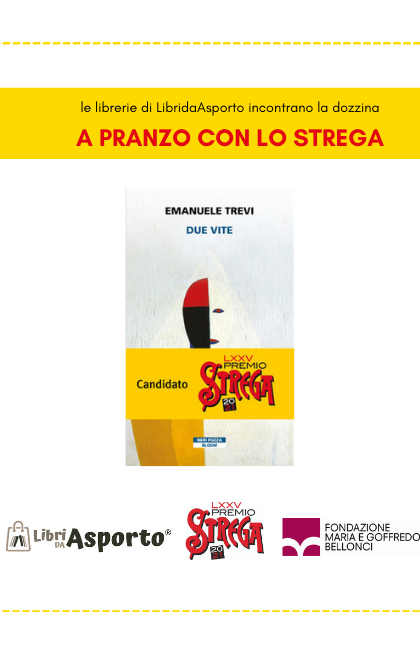 A pranzo con lo Strega - Emanuele Trevi