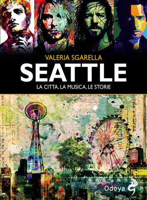 Valeria Sgarella presenta “Seattle”
